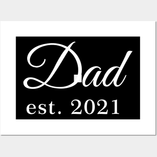 Dad Est 2021 Posters and Art